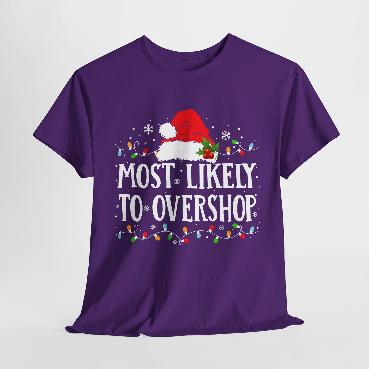 Most Likely To Overshop Christmas T-Shirt