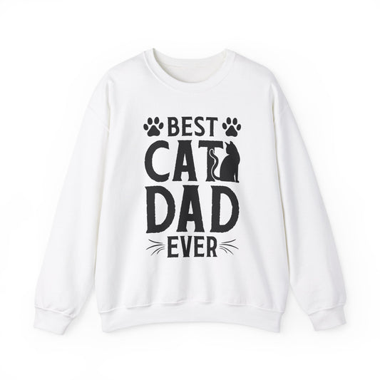 Best Cat Dad Ever Black Lettering Sweatshirt