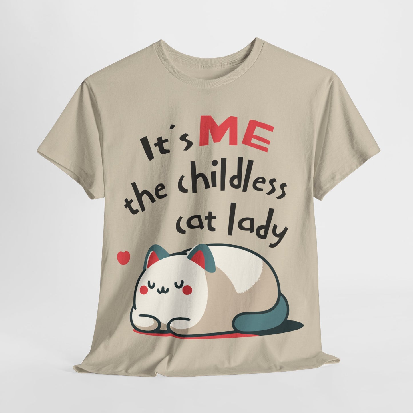 It's Me The Childless Cat Lady Unisex Heavy Cotton Tee