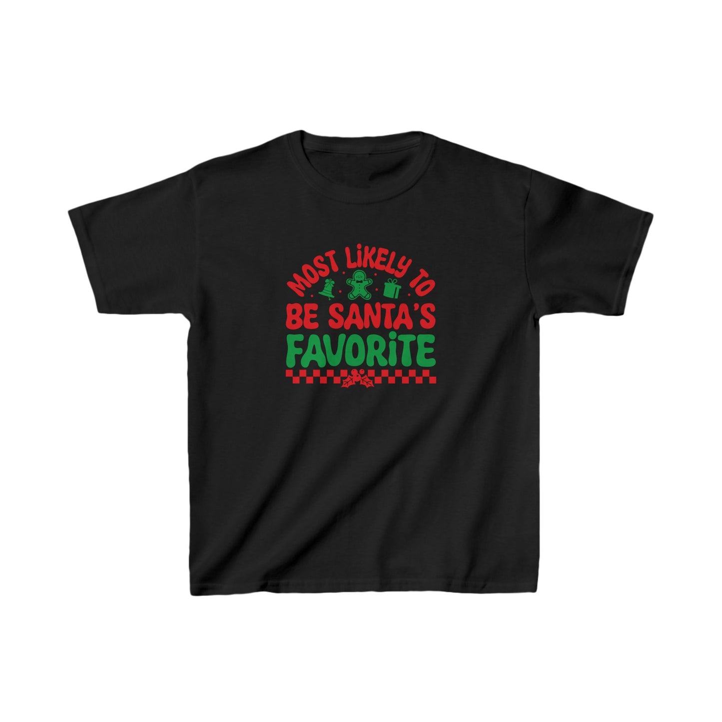 Most Likely To Be Santa's Favorite Kids Tee