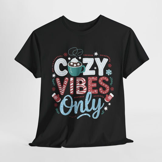 Cozy Vibes Only 2 Heavy Cotton Tee