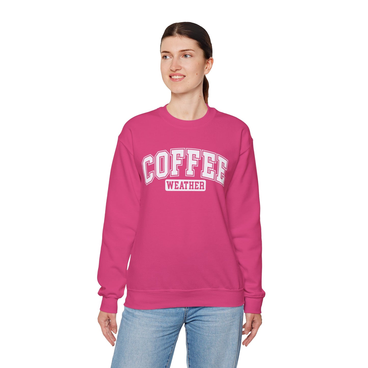 Coffee Weather Unisex Sweatshirt White Lettering