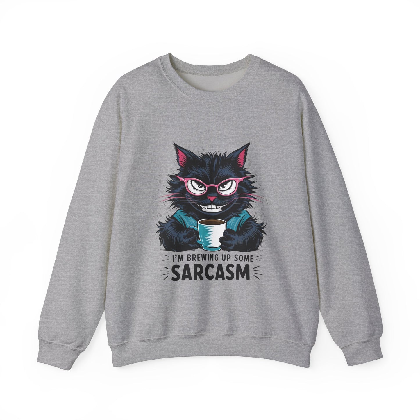 Brewing Up Some Sarcasm Funny Cat Sweatshirt