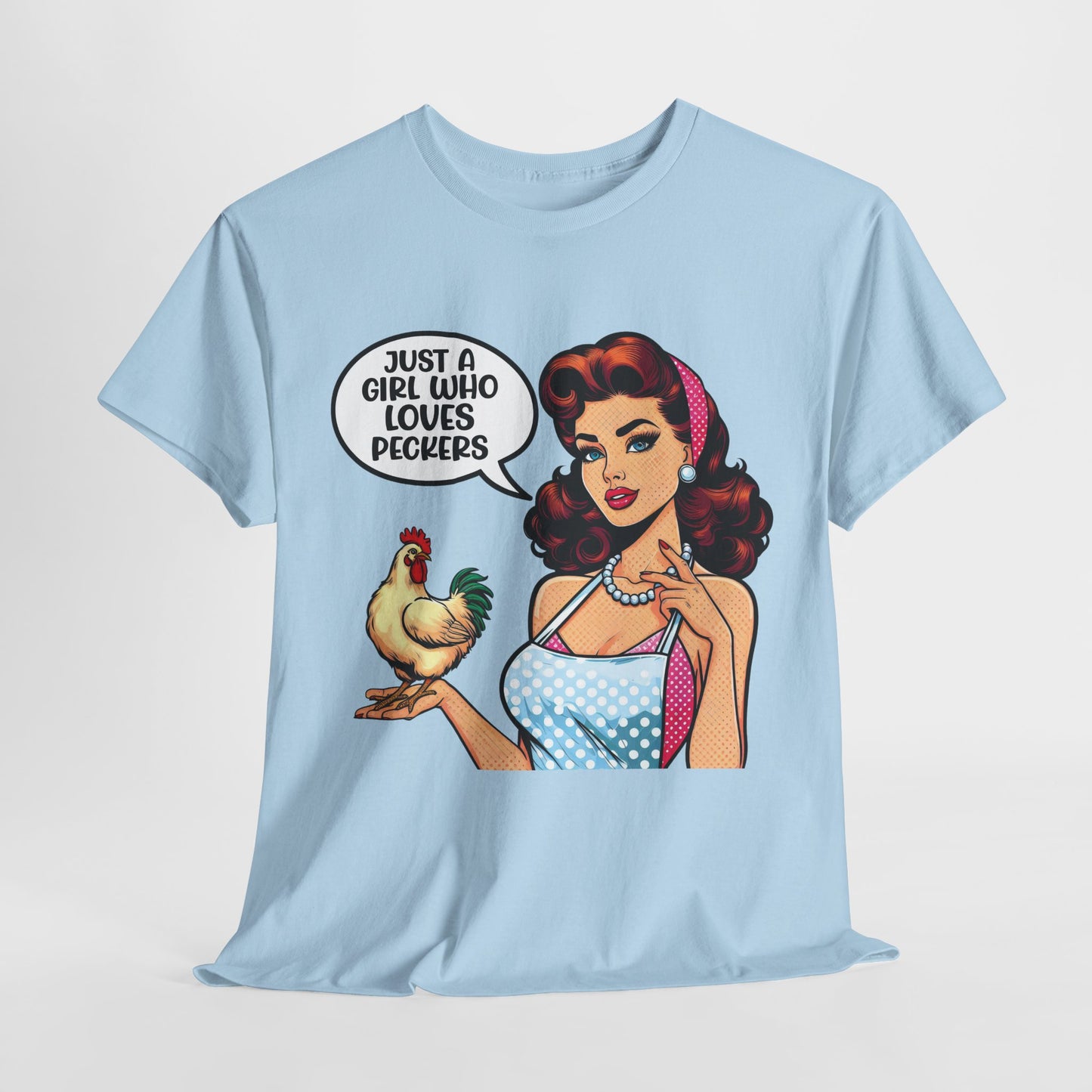 Just A Girl Funny Housewife Heavy Cotton Tee