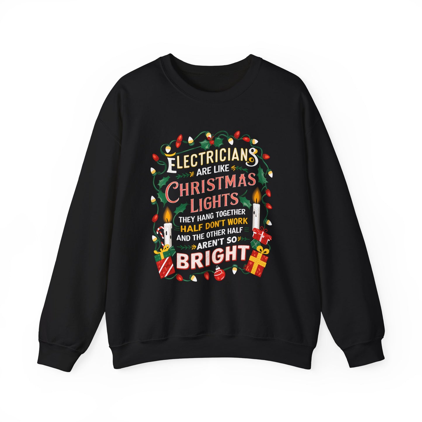 Christmas Lights Sarcasm Sweatshirt