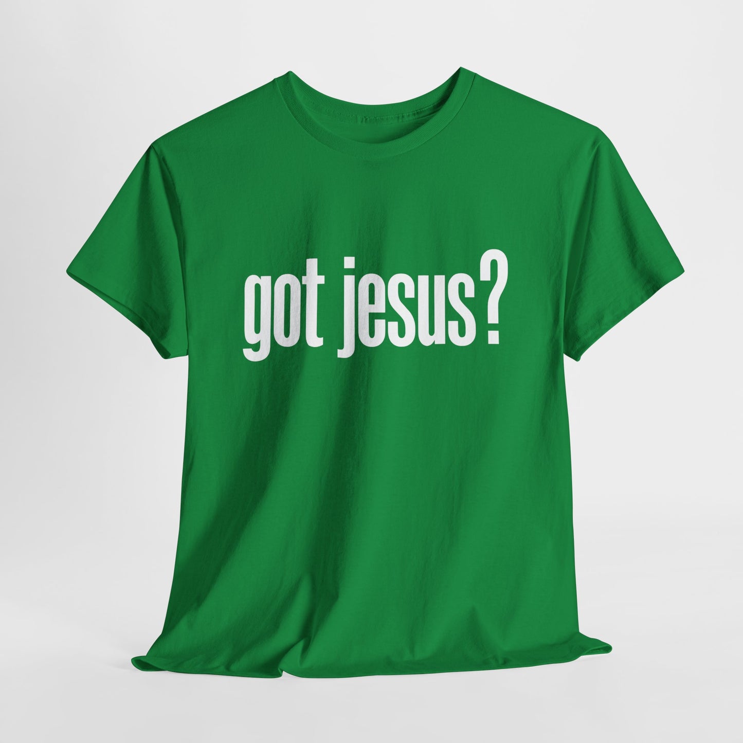 Got Jesus T-Shirt