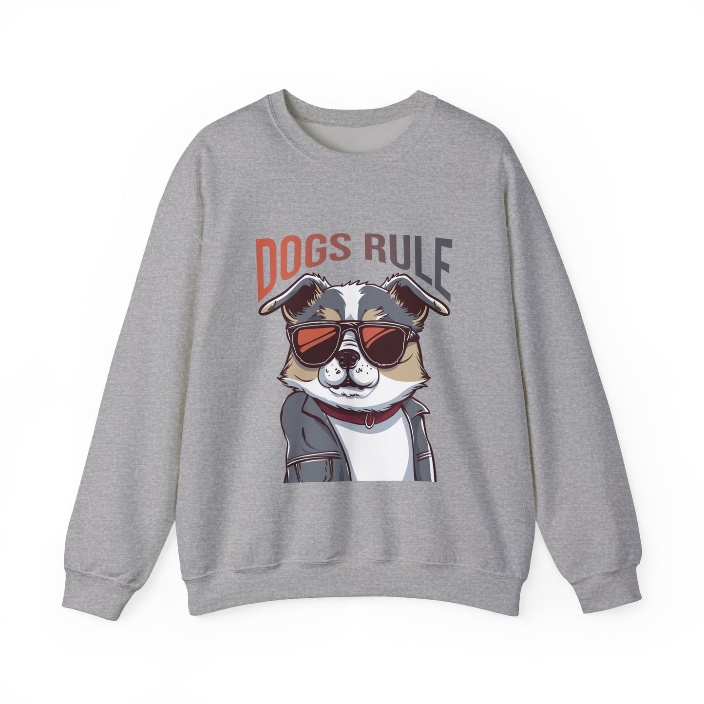 Dogs Rule Funny Dog Sweatshirt