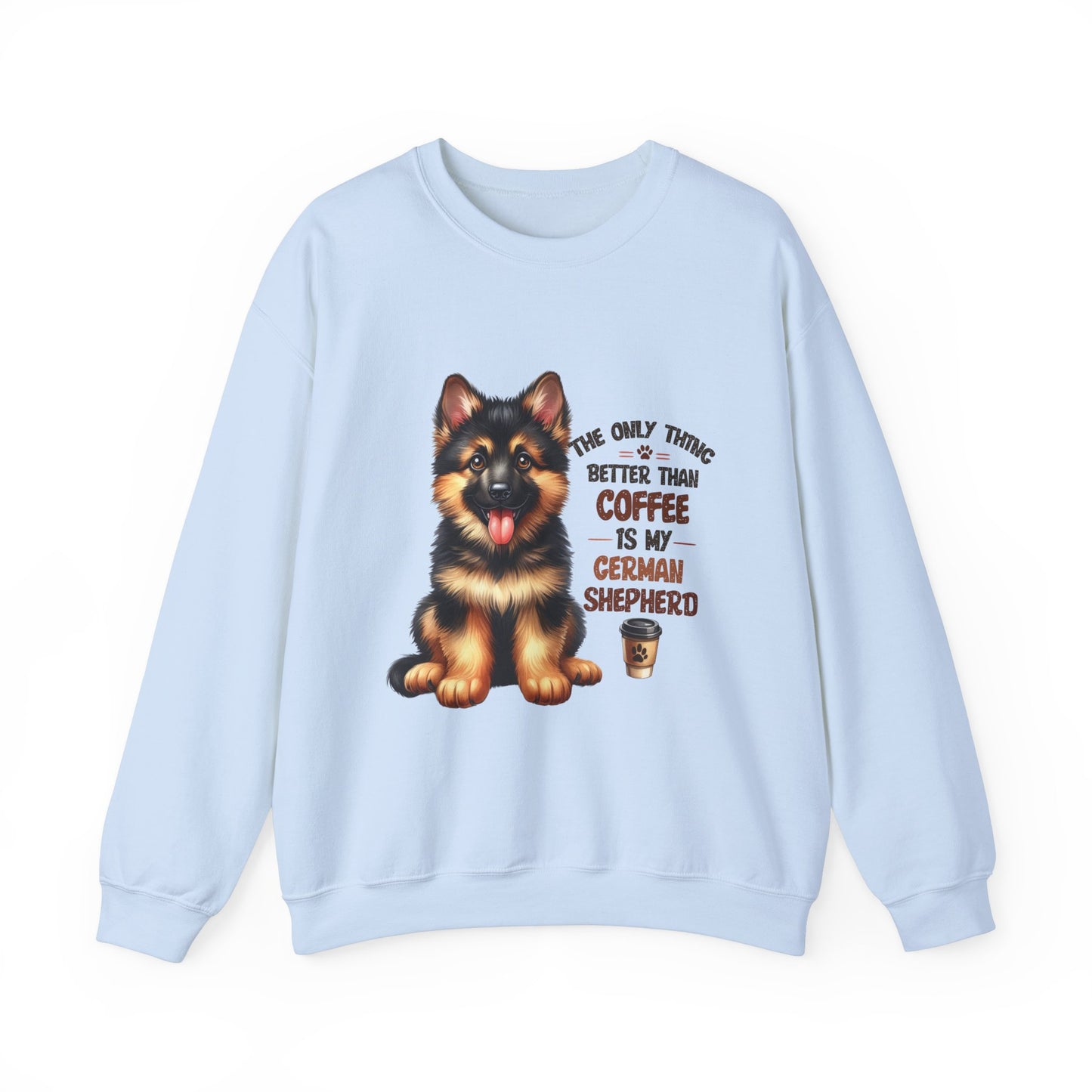 German Shepherd and Coffee Funny Dog Sweatshirt