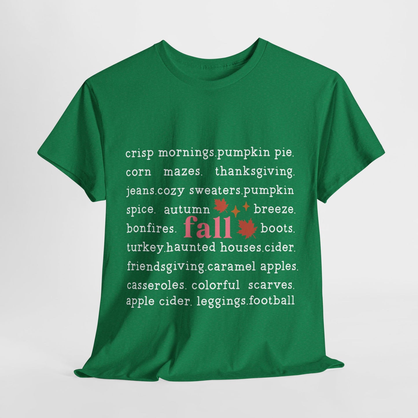 Fall Favorites White Lettering Unisex Heavy Cotton Tee