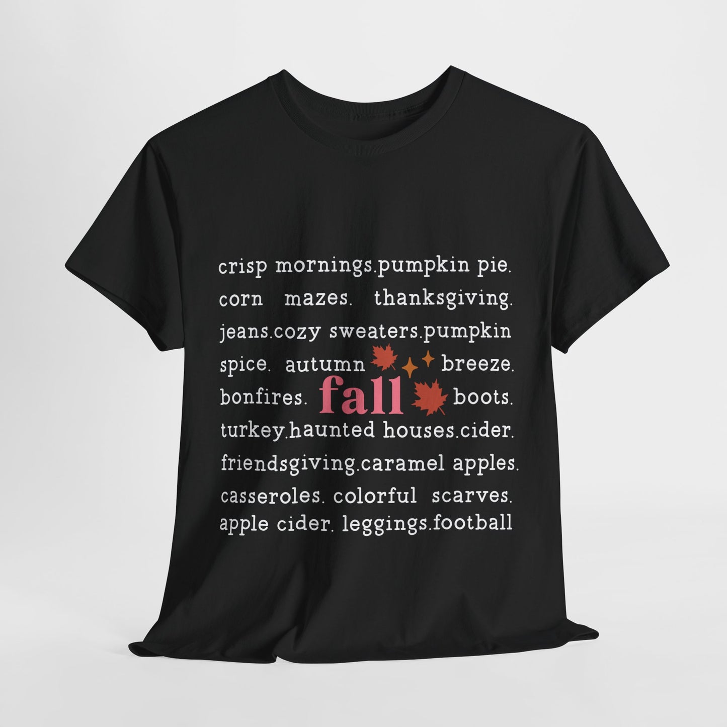 Fall Favorites White Lettering Unisex Heavy Cotton Tee