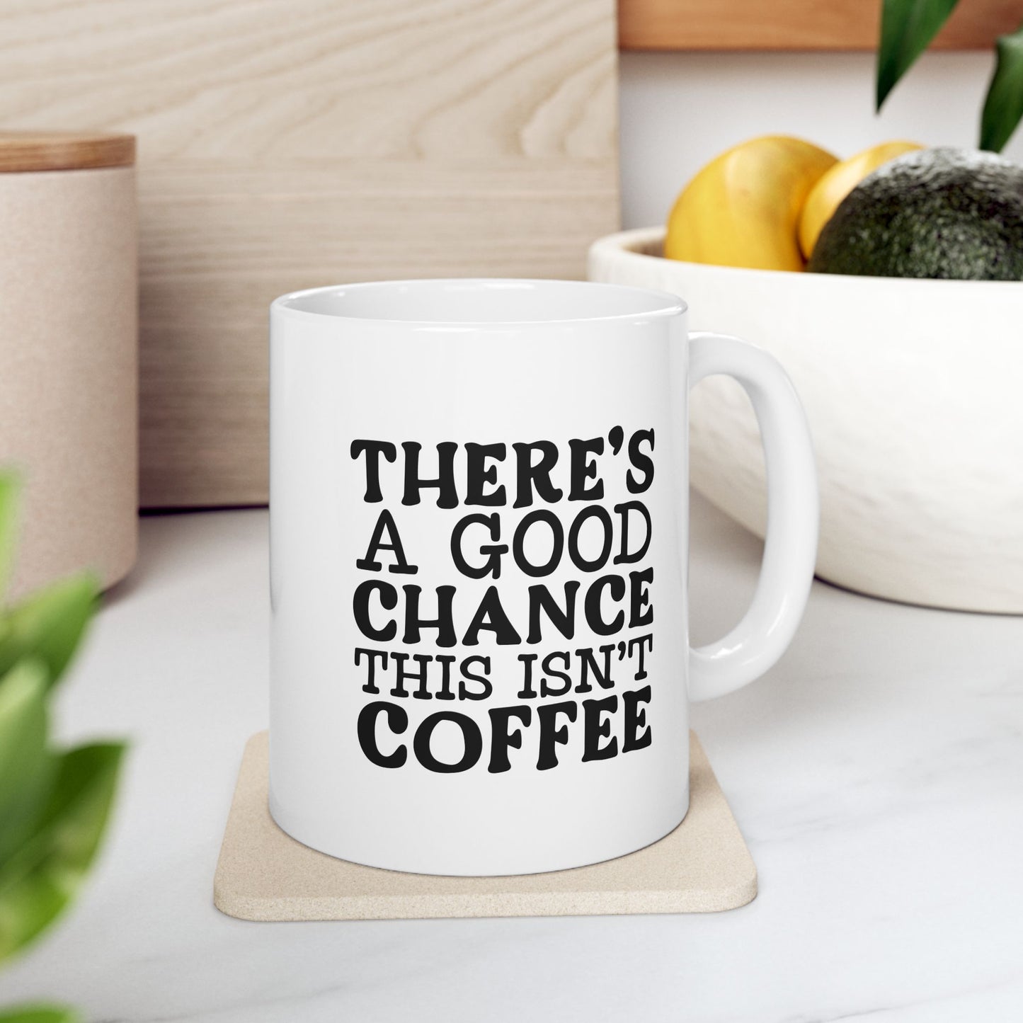 Funny Sarcastic Coffee Mug - Style 2