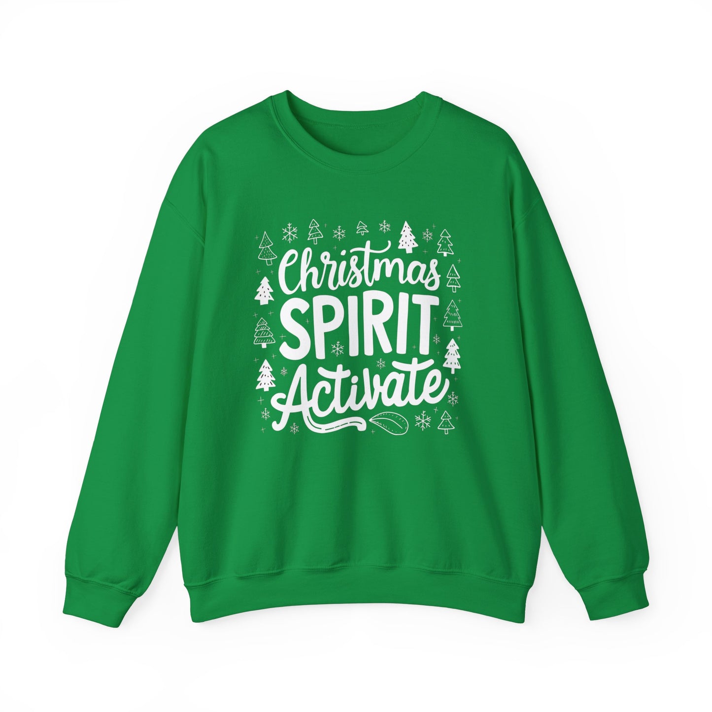 Christmas Spirit Activate Sarcasm Sweatshirt