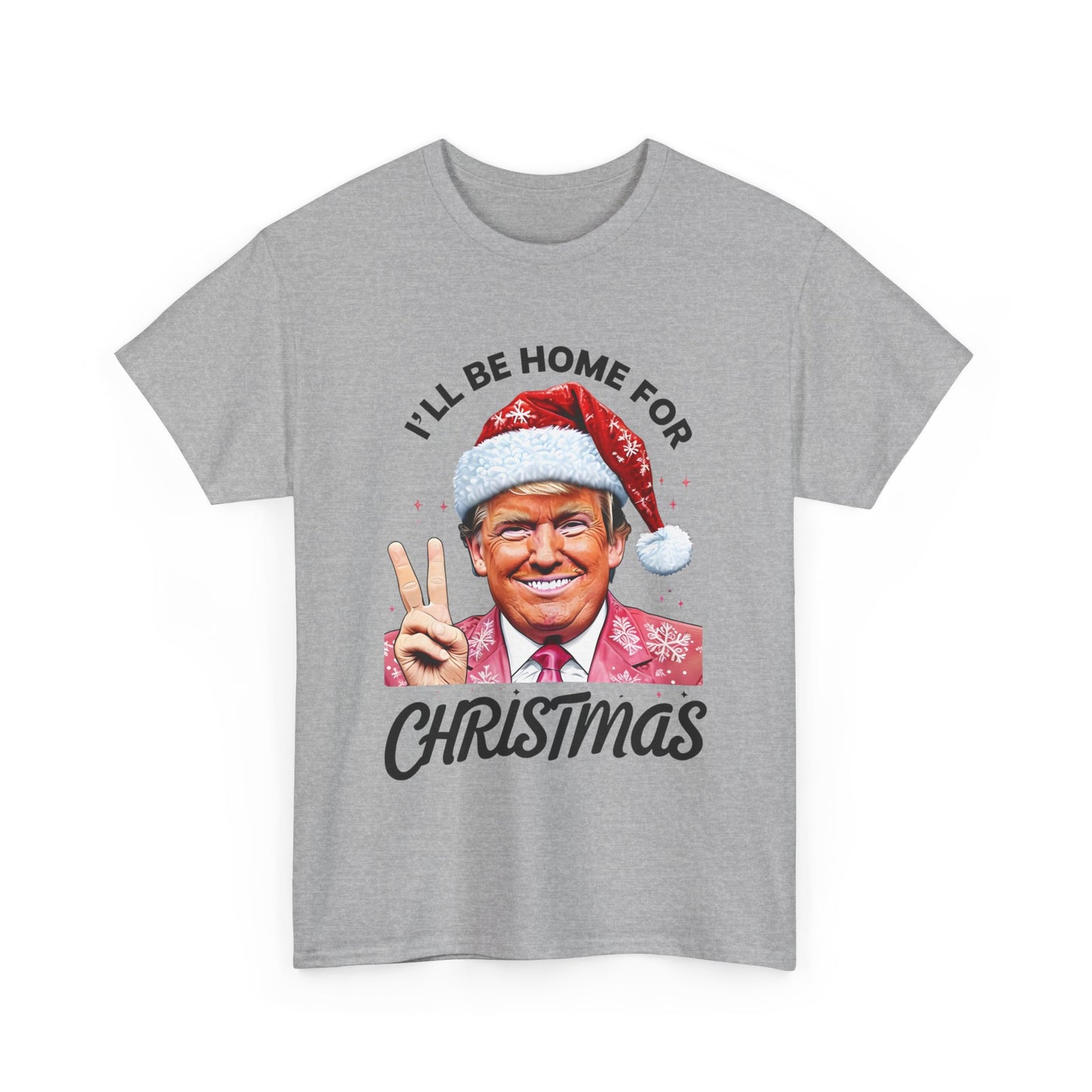 Trump I'll Be Home For Christmas T-Shirt