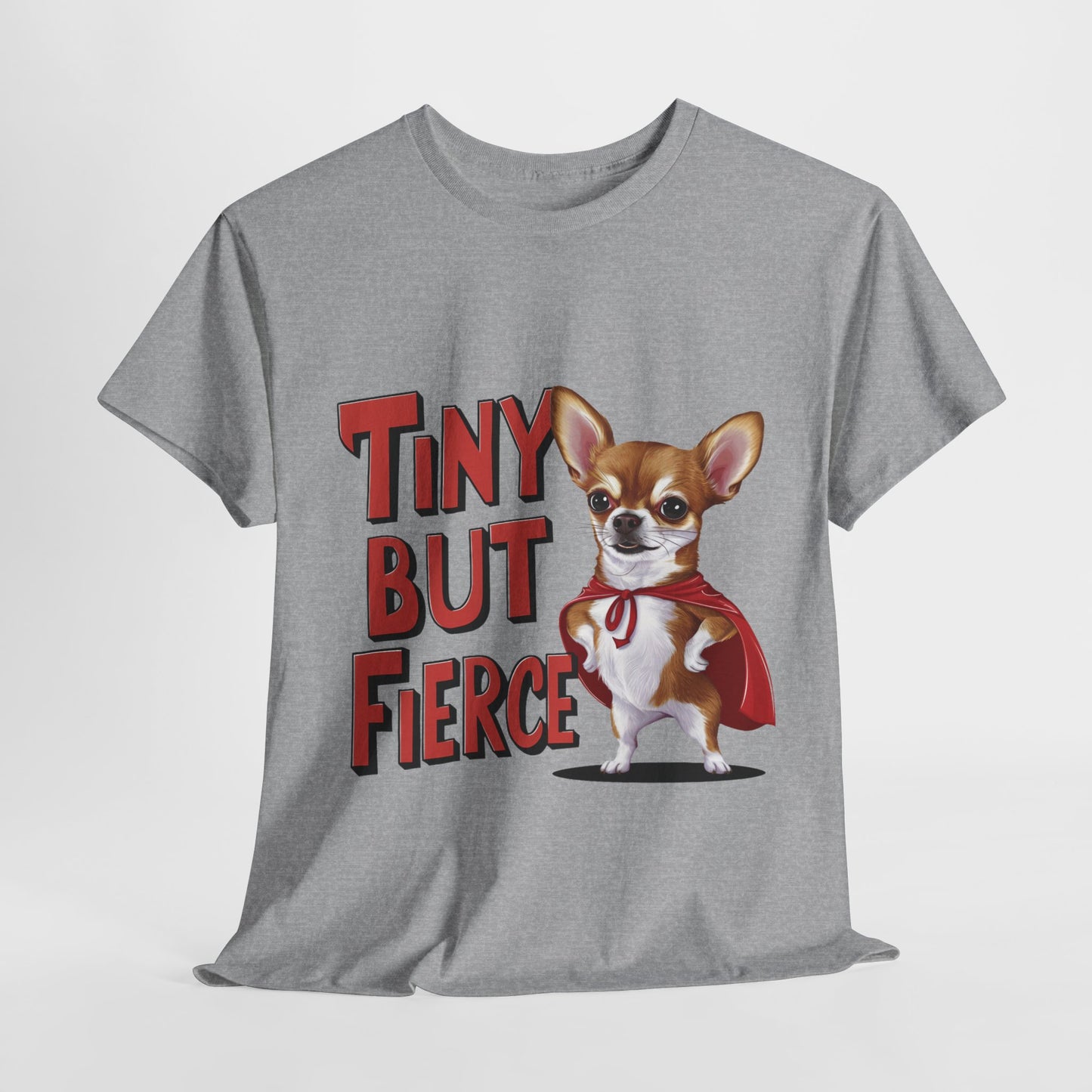 Tiny But Fierce Funny Dog Unisex Heavy Cotton Tee