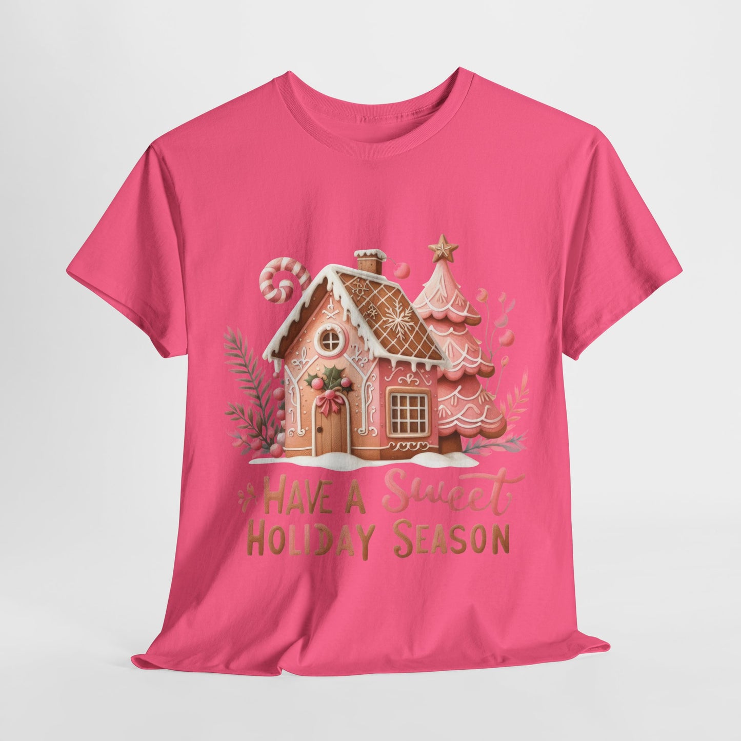 Have A Sweet Holiday Season Christmas Heavy Cotton Tee