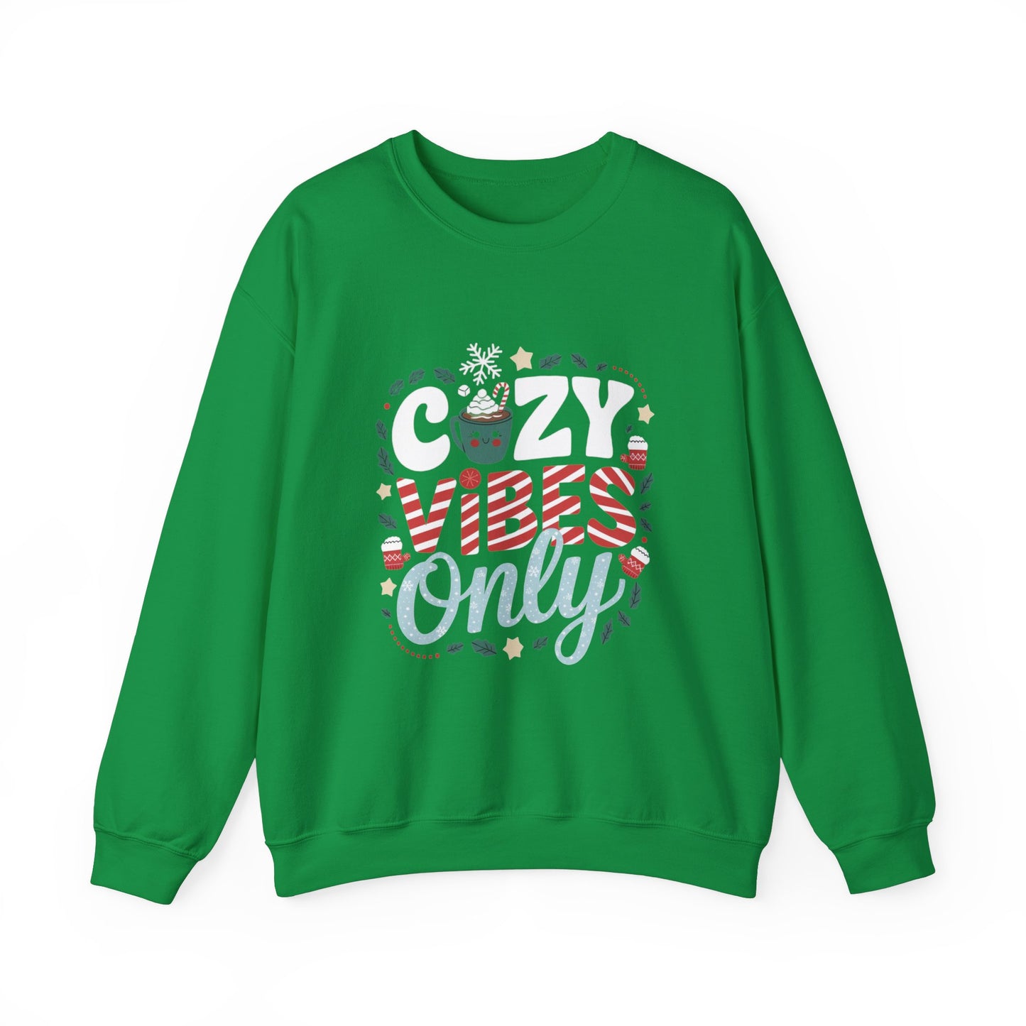 Cozy Vibes Only Christmas 1 Sweatshirt