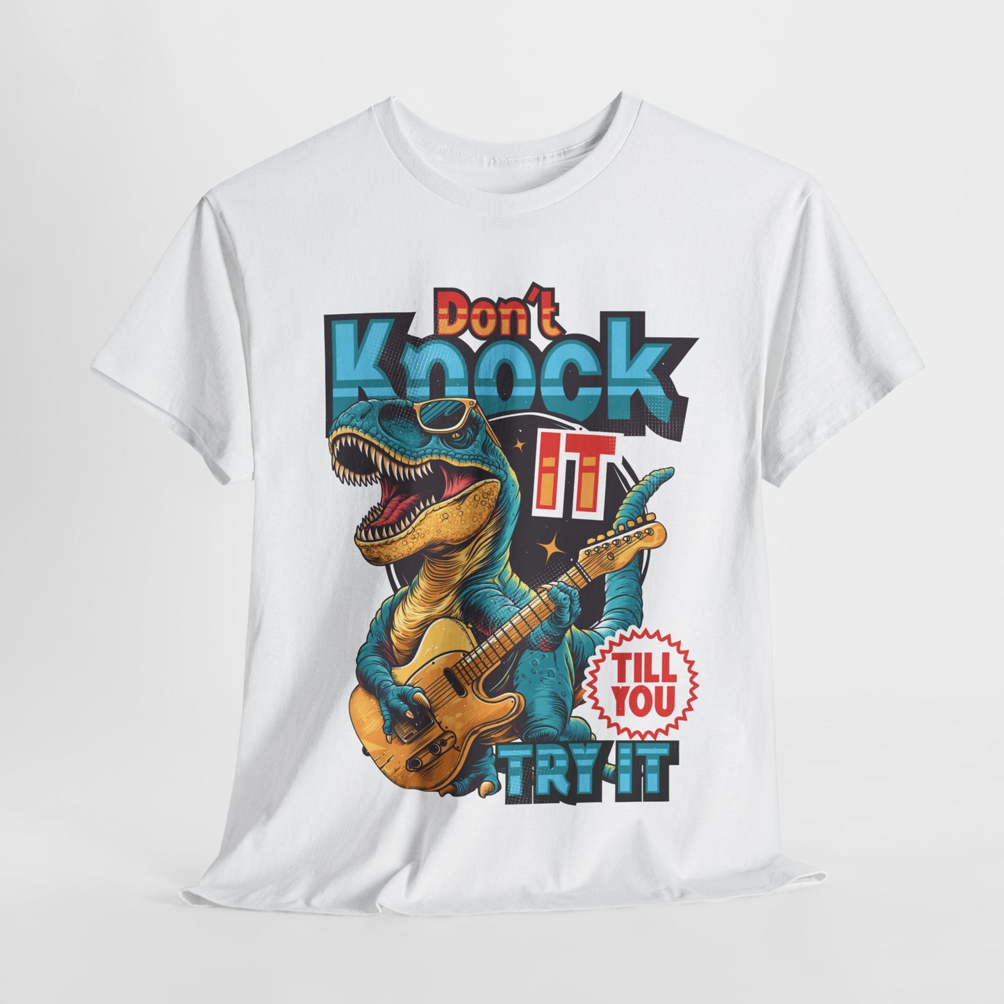 Don't Knock It Funny Dinosaur Heavy Cotton Tee