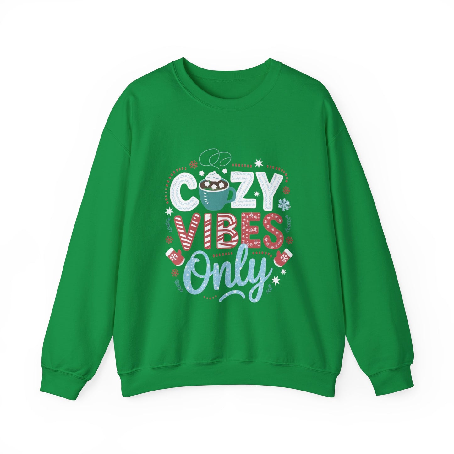 Cozy Vibes Only Christmas 2 Sweatshirt