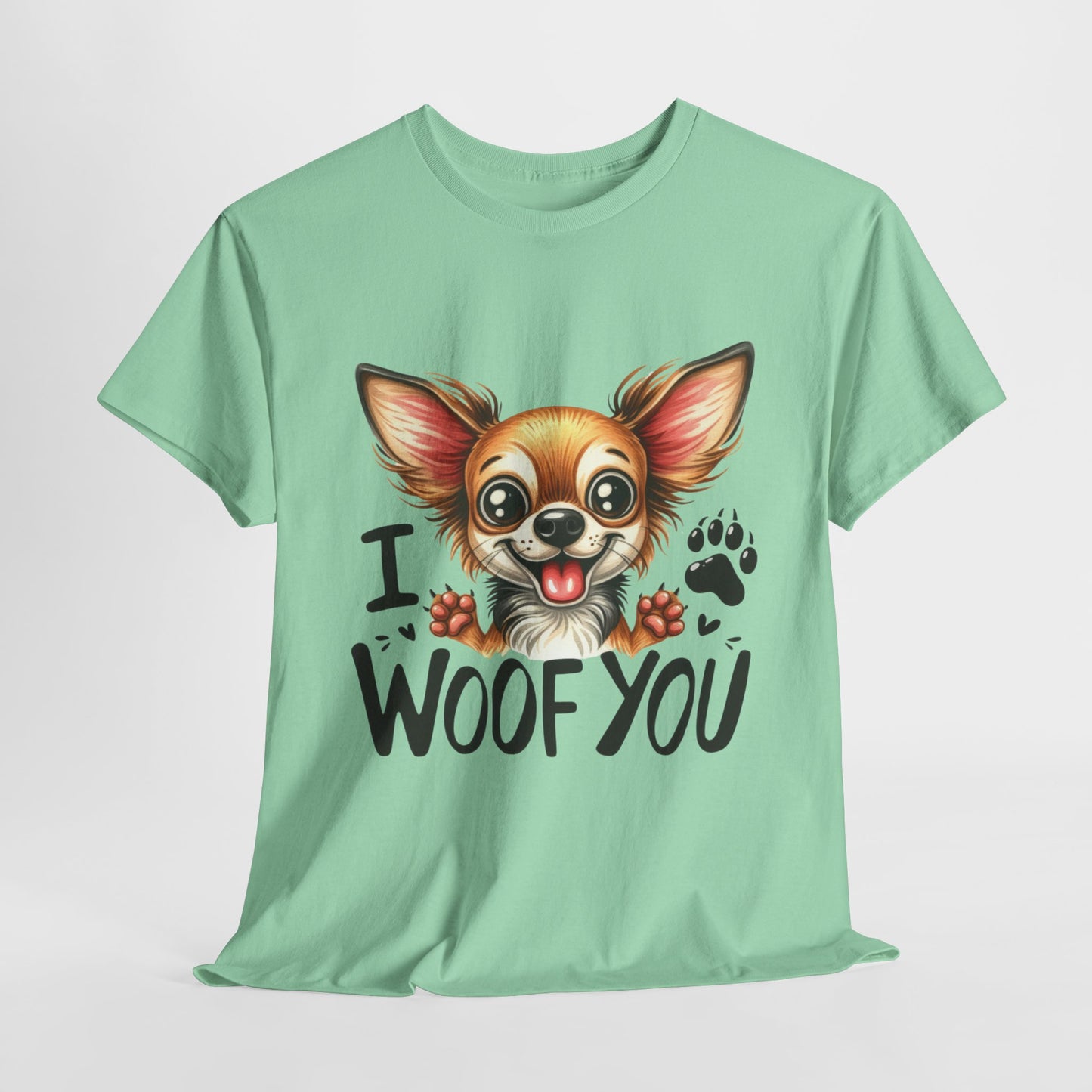 I Woof You Funny Dog Heavy Cotton Tee