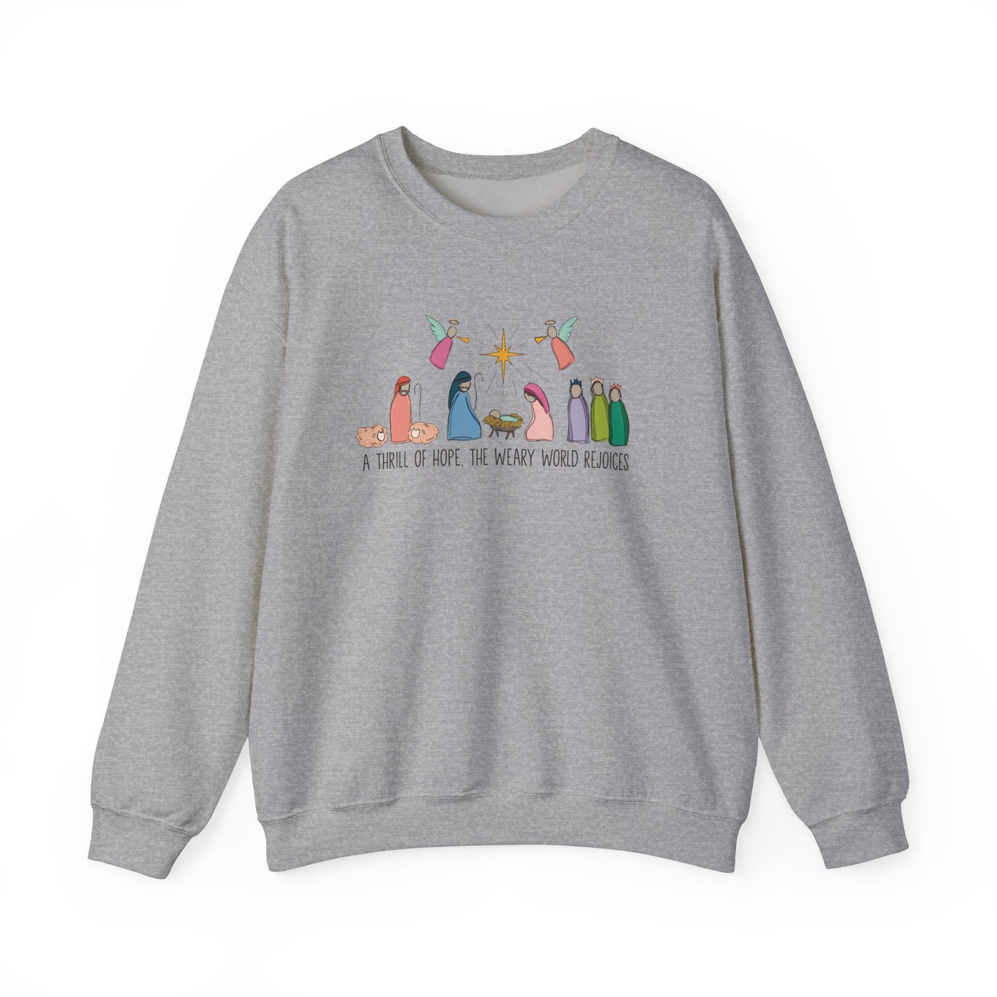 A Thrill Of Hope Christmas Sweatshirt