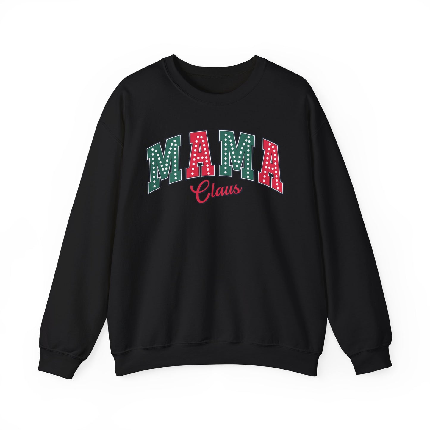 Mama Claus Christmas Sweatshirt