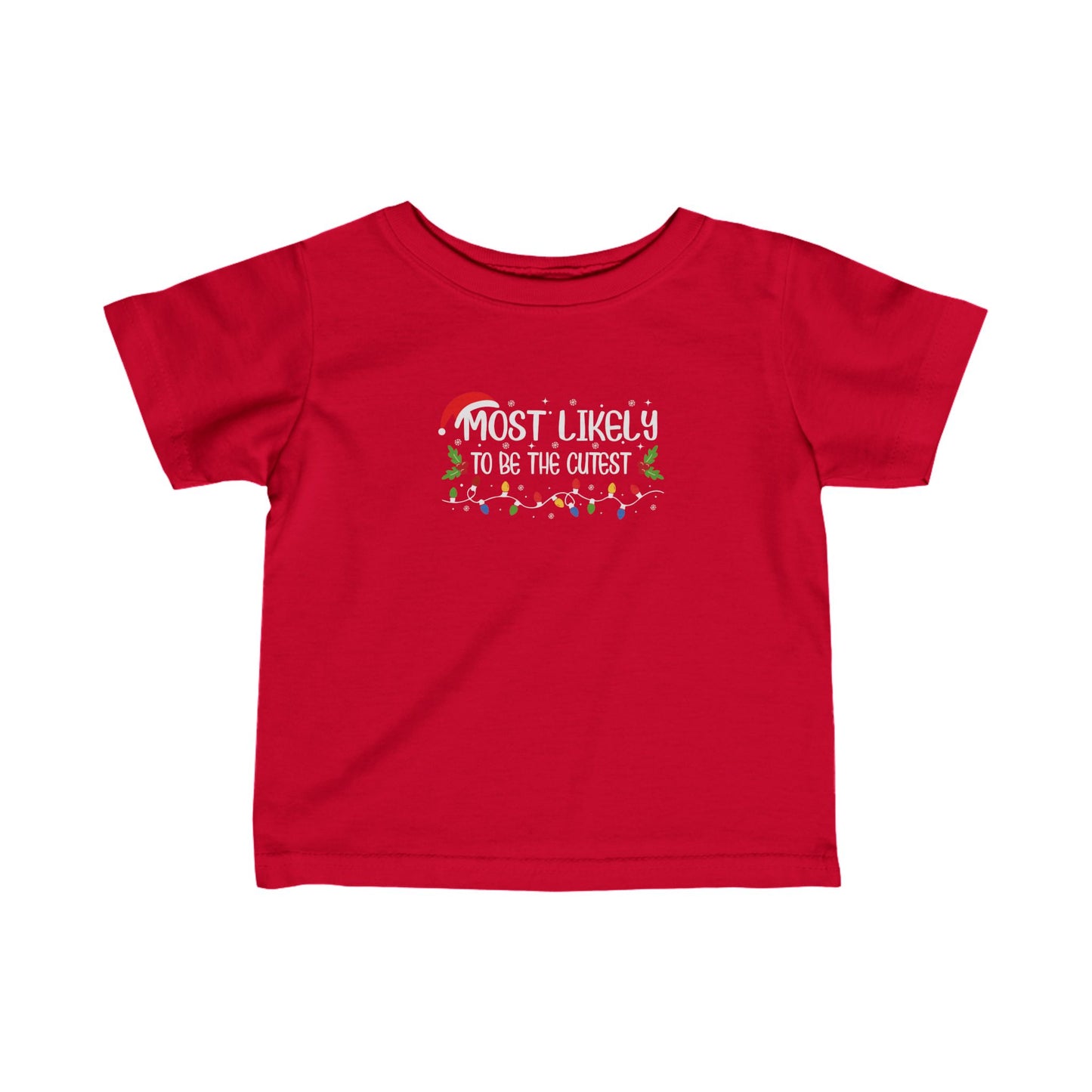 Most Likely To Be The Cutest Tee for Infants