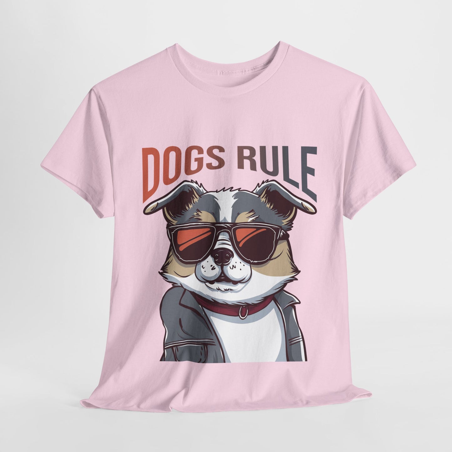 Dogs Rule Funny Dog Unisex Heavy Cotton Tee