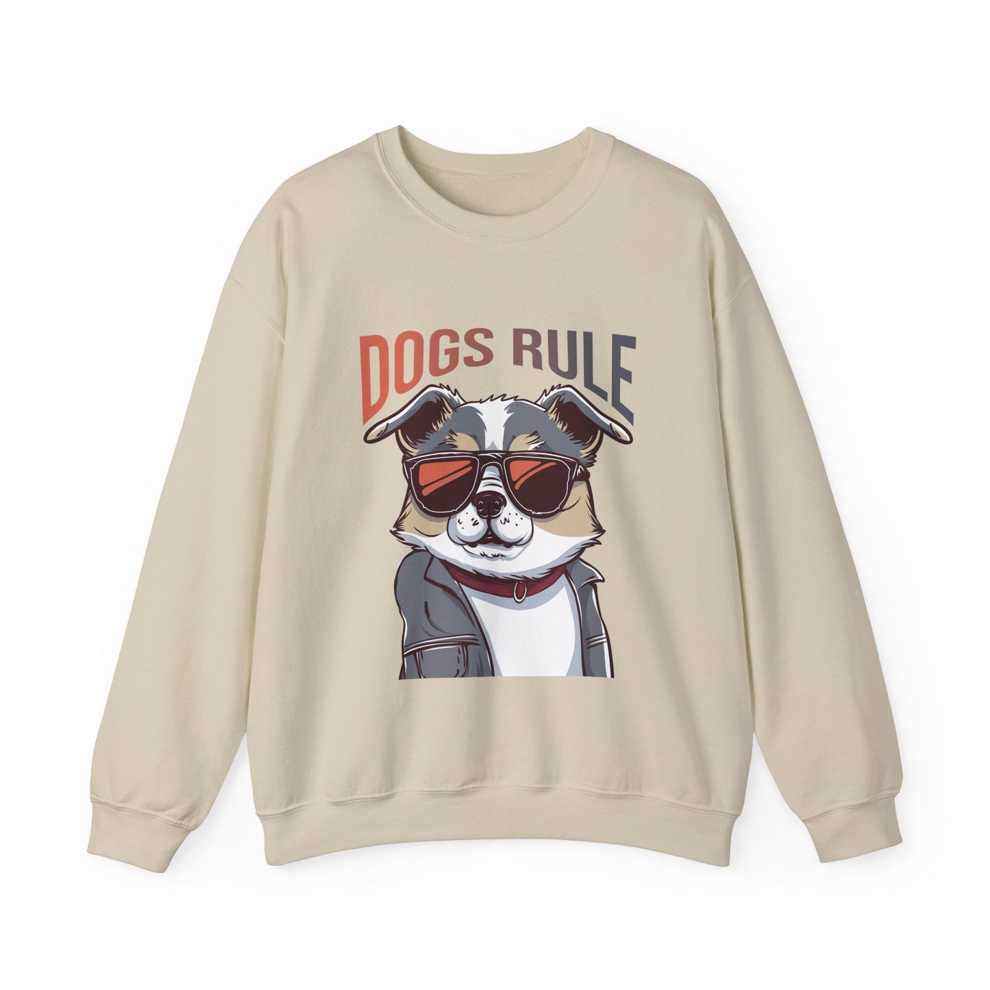 Dogs Rule Funny Dog Sweatshirt