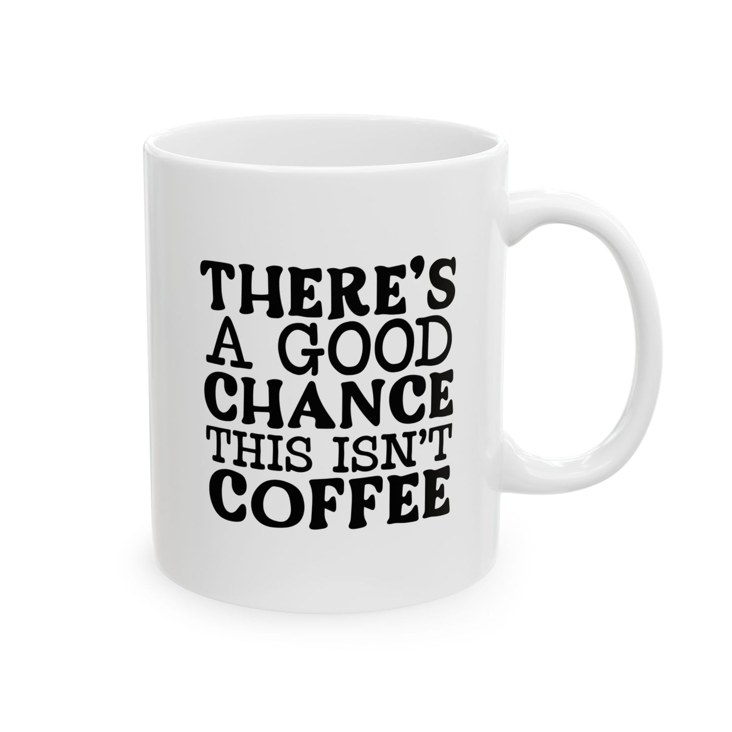 Funny Sarcastic Coffee Mug - Style 2