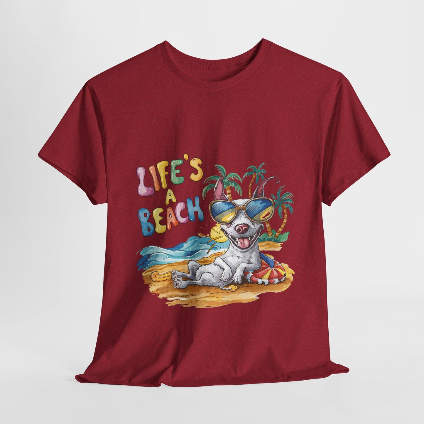 Life's A Beach Funny Dog Unisex Heavy Cotton Tee