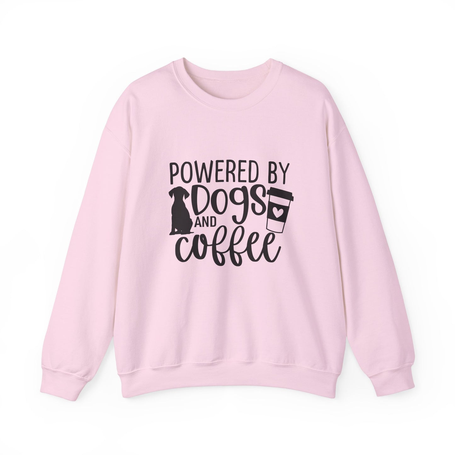 Powered By Dogs And Coffee Sweatshirt