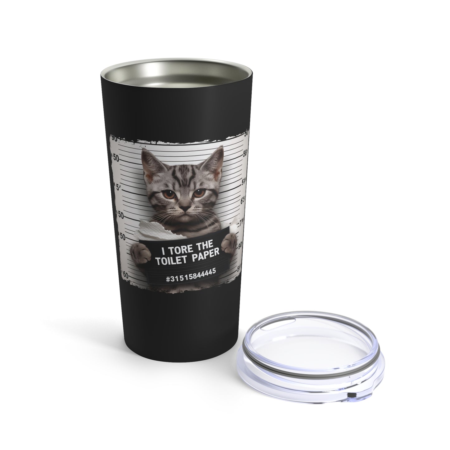 I Tore The Toilet Paper Funny Cat Tumbler 20oz