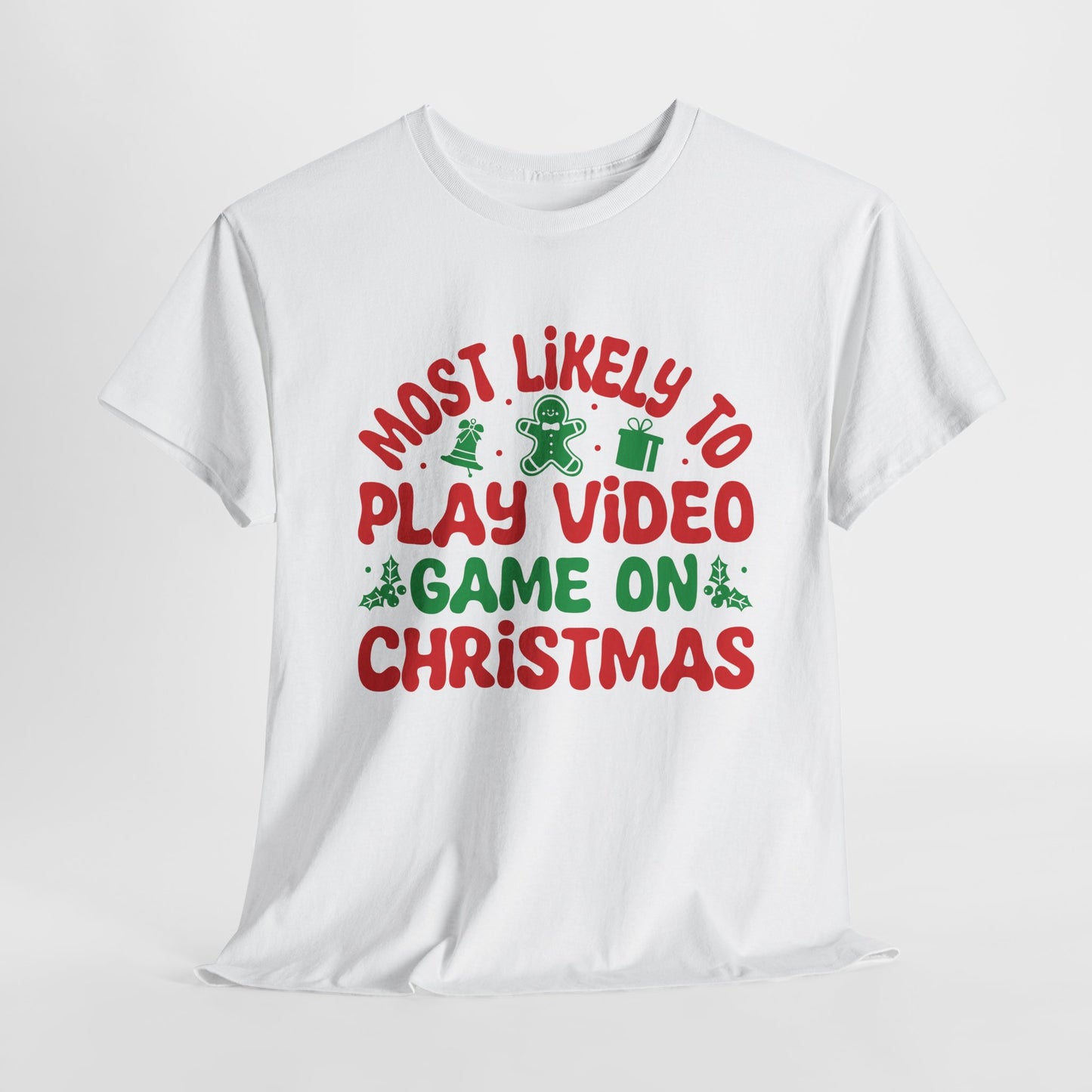 Most Likely To Play Video Game On Christmas T-Shirt