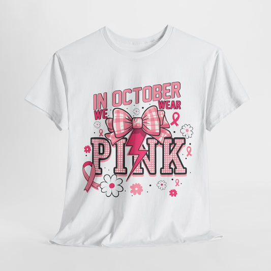 Breast Cancer We Wear Pink Heavy Cotton Tee