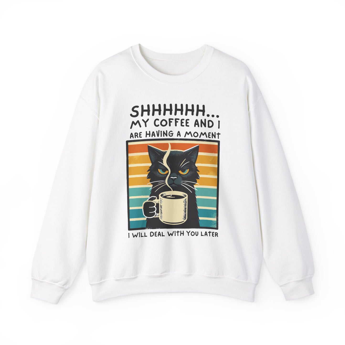 My Coffee and I Funny Cat Sweatshirt