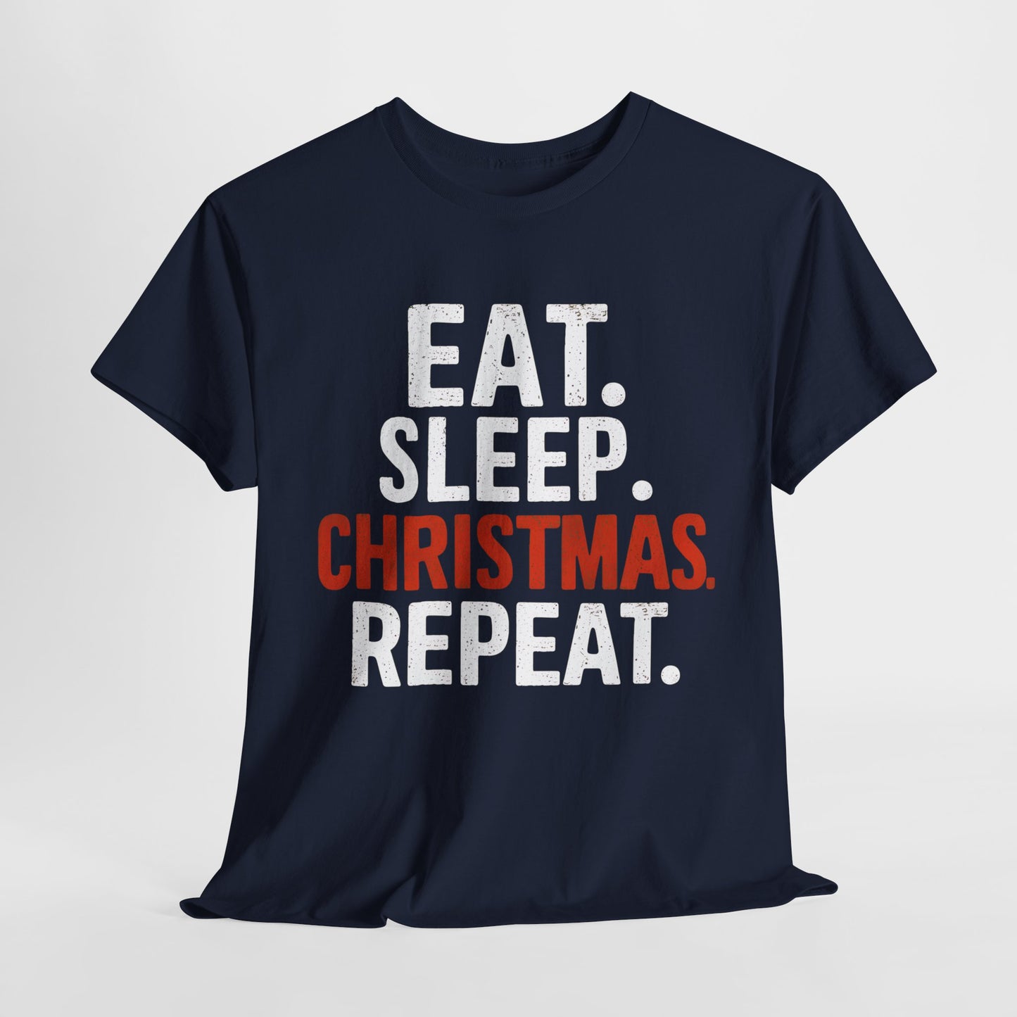 Eat Sleep Christmas Heavy Cotton Tee