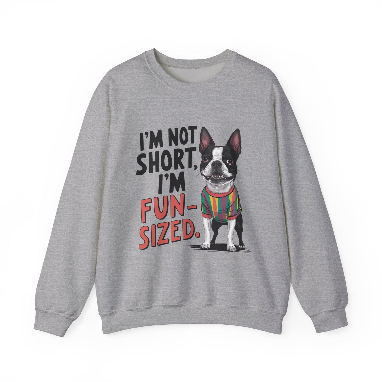 Fun Sized Funny Dog Sweatshirt