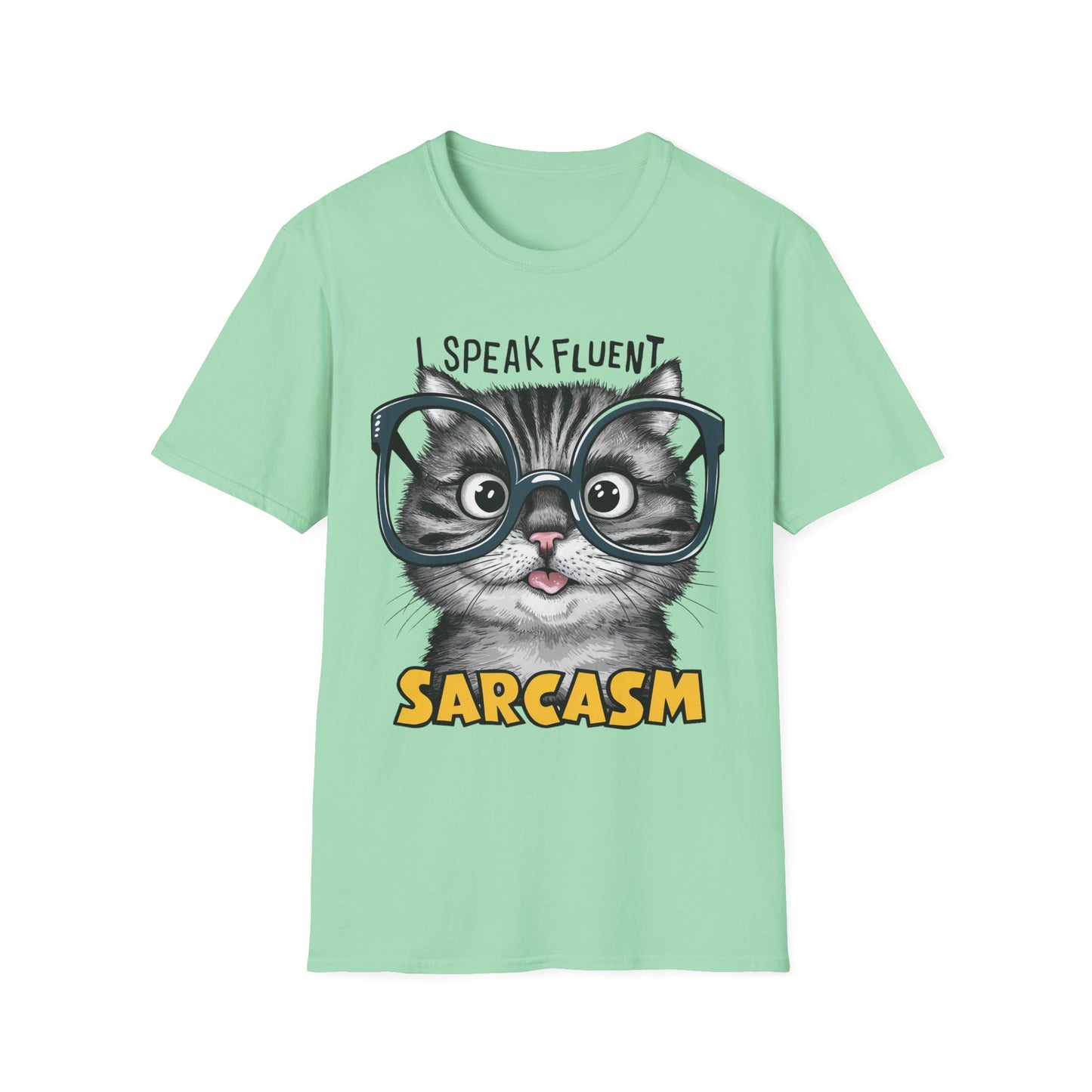 I Speak Fluent Sarcasm Funny Cat Softstyle T-Shirt