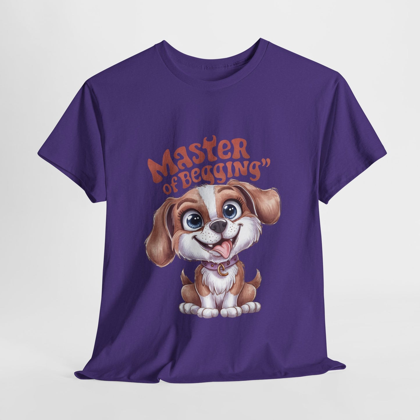 Master of Begging Funny Dog Unisex Heavy Cotton Tee