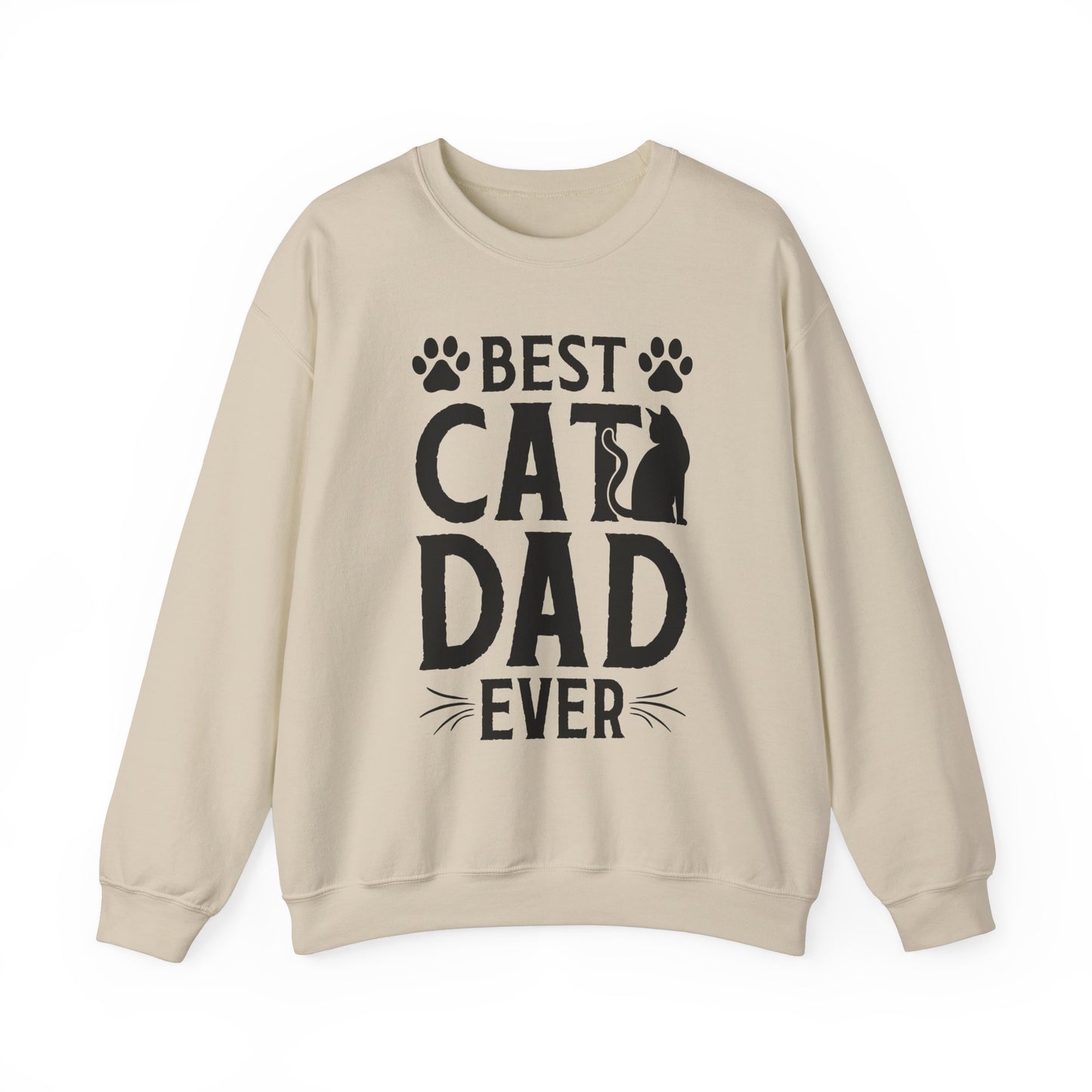 Best Cat Dad Ever Black Lettering Sweatshirt