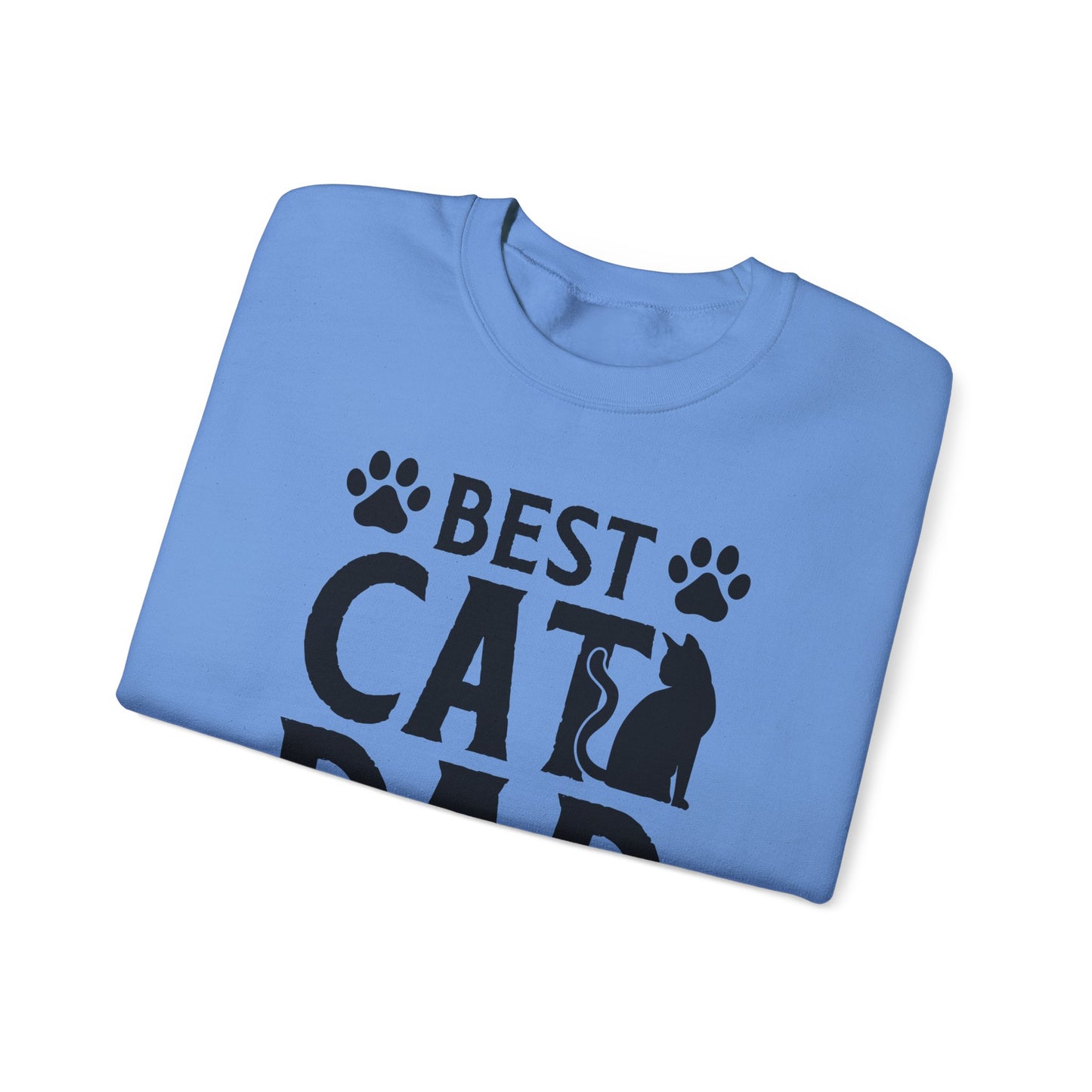 Best Cat Dad Ever Black Lettering Sweatshirt