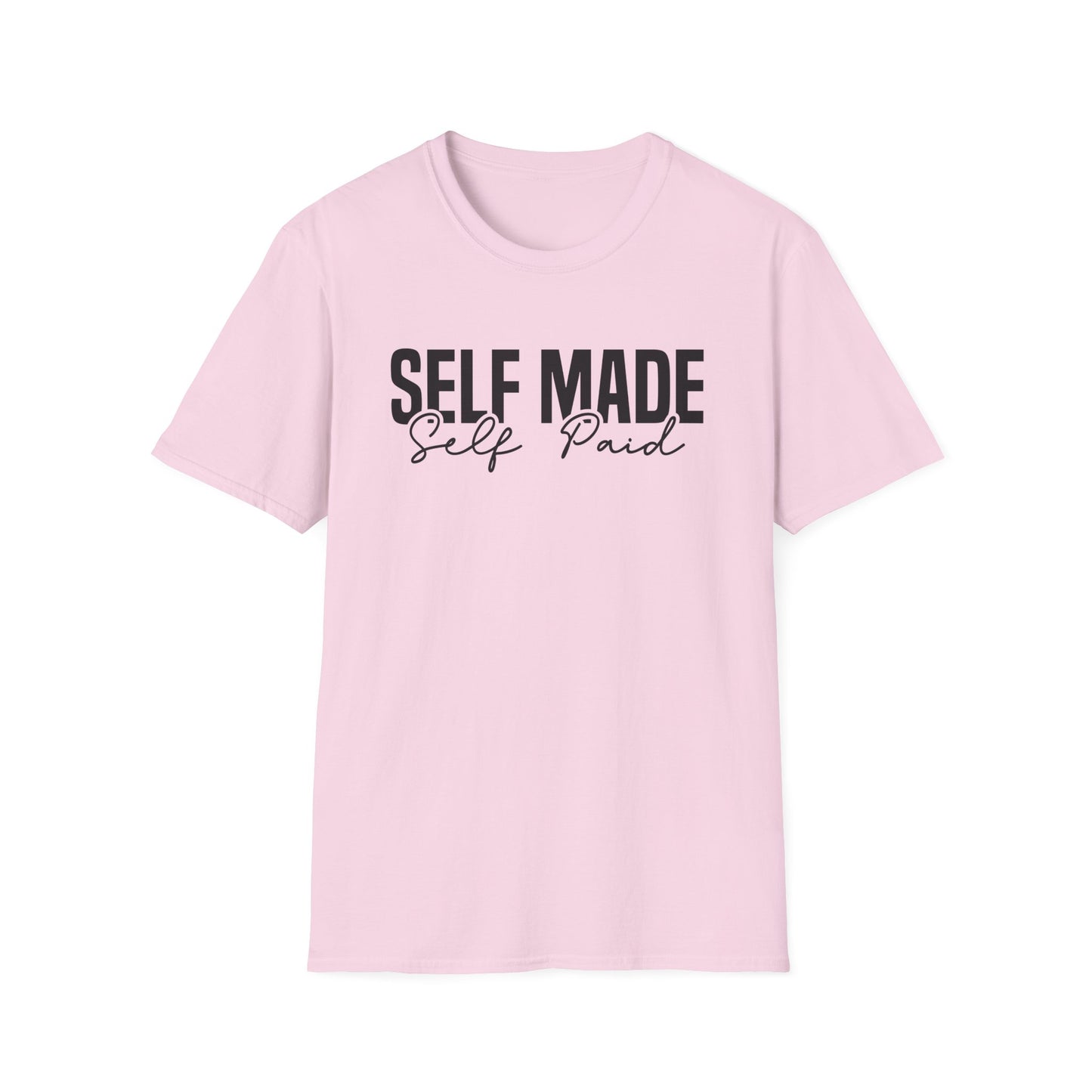 Self Made Self Paid Entrepreneur Inspirational Softstyle T-Shirt