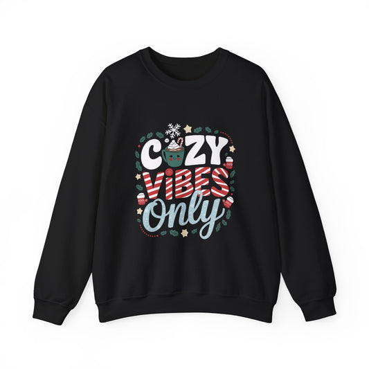 Cozy Vibes Only Christmas 1 Sweatshirt