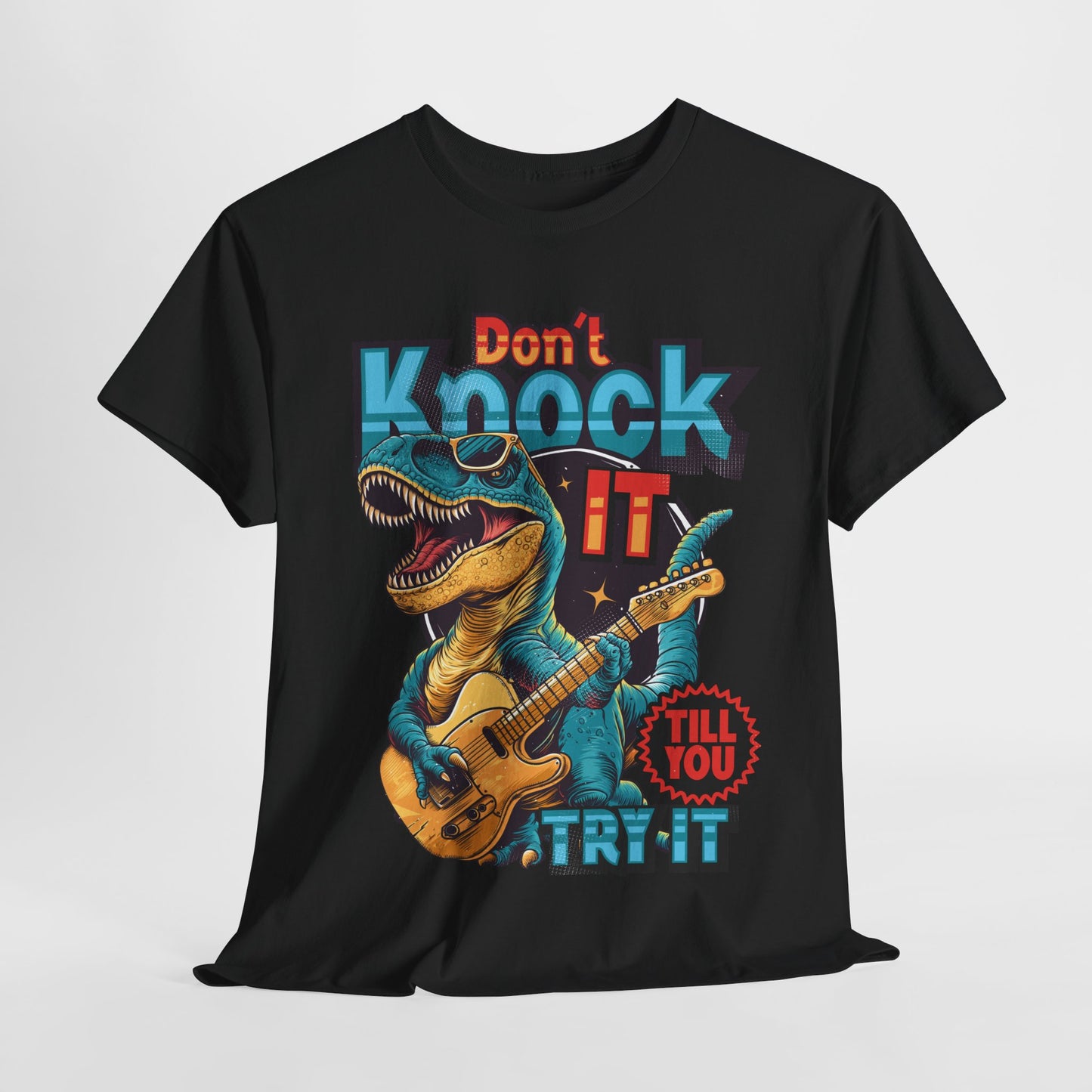 Don't Knock It Funny Dinosaur Heavy Cotton Tee