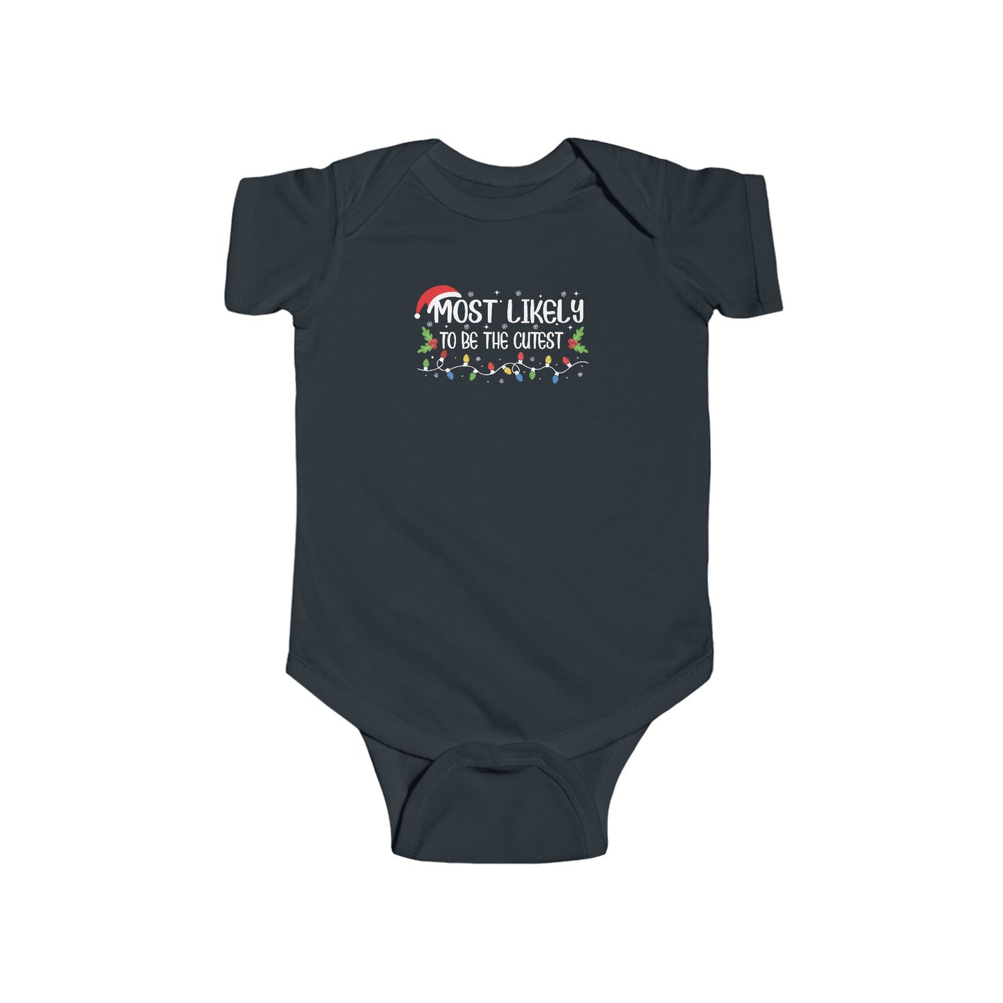 Most Likely To Be The Cutest Infant Bodysuit