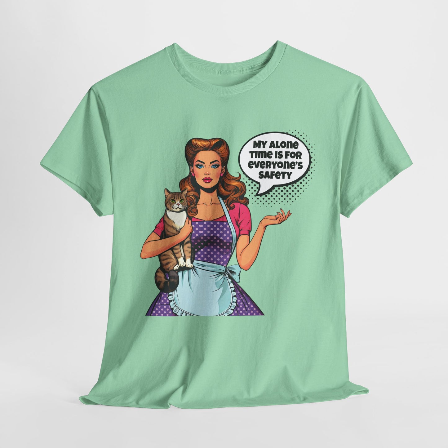 My Alone Time Funny Housewife Heavy Cotton Tee