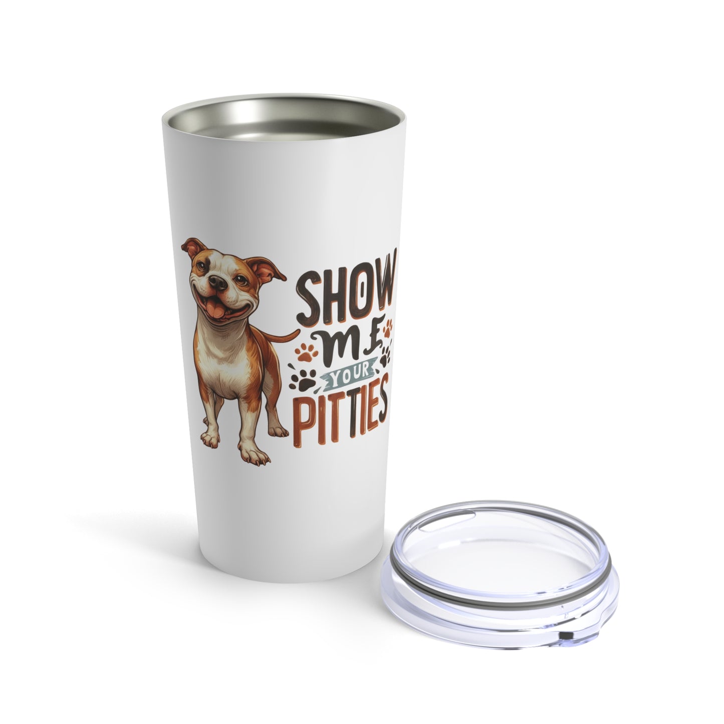 Show Me Your Pitties Pitbull Tumbler 20oz