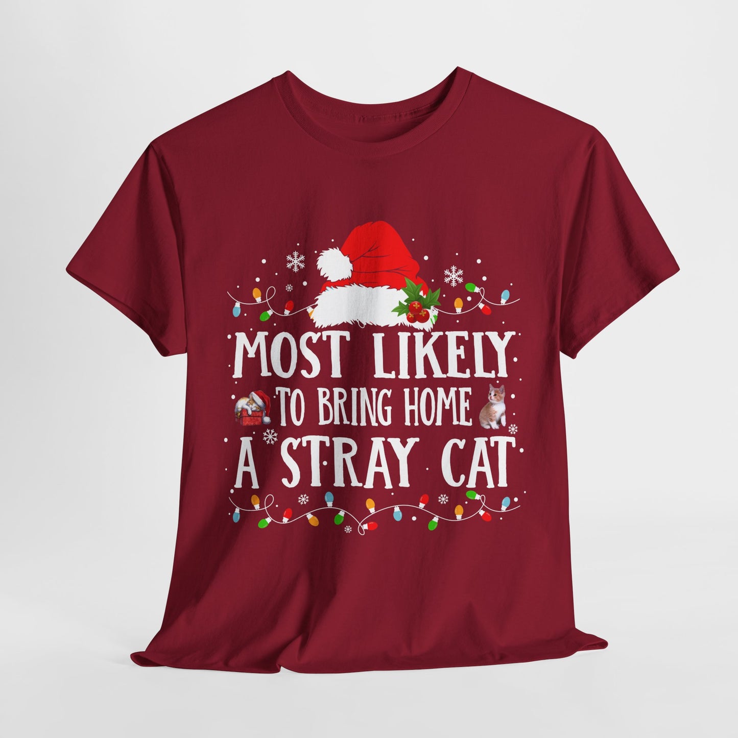 Most Likely To Bring Home A Stray Cat Christmas T-Shirt