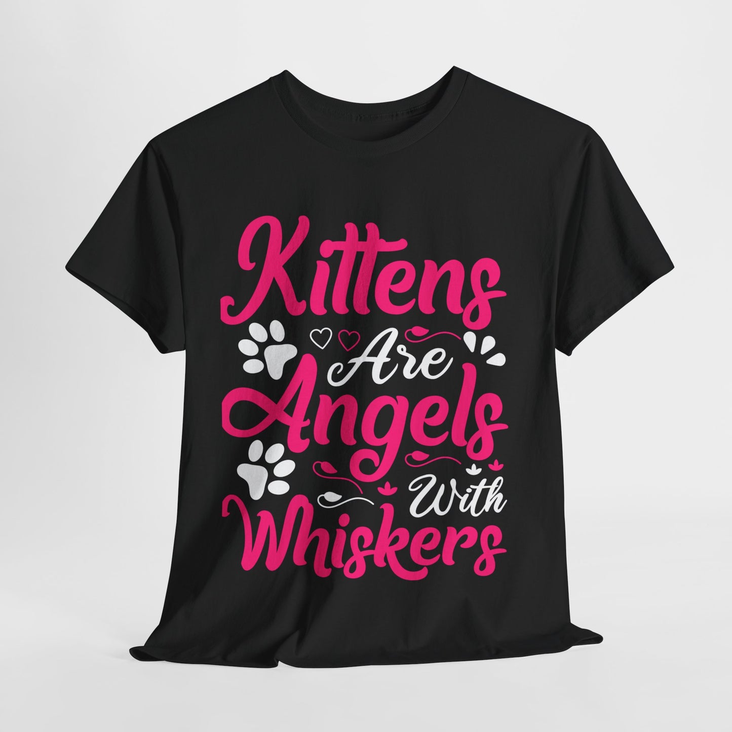 Kittens Are Angels With Whiskers Heavy Cotton Tee