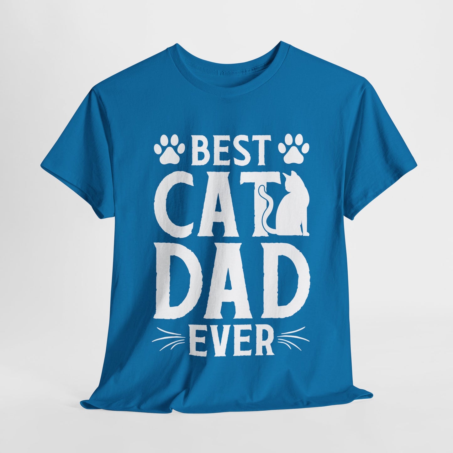 Best Cat Dad Ever White Lettering Heavy Cotton Tee